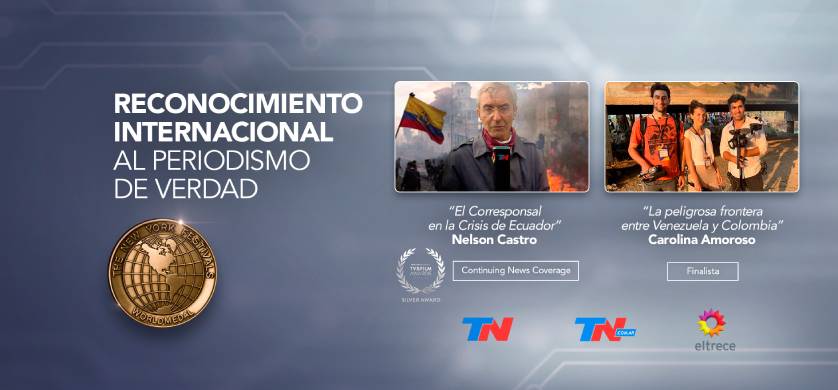 TN y Eltrece ganaron por "El corresponsal" en el New York Festival