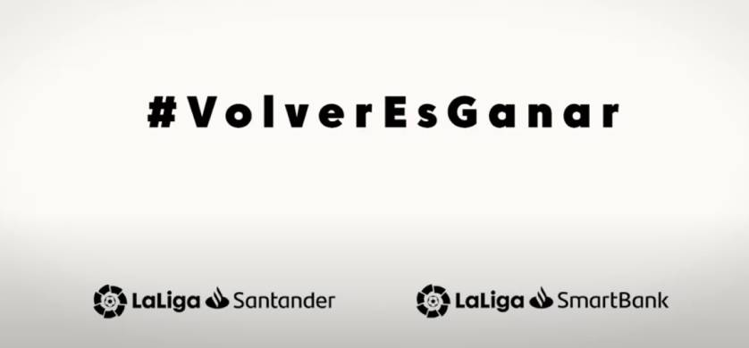 LaLiga de España convoca a "un aplauso infinito" para el regreso del fútbol