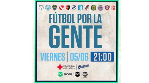 “Fútbol por la gente”, Quilmes y los equipos del fútbol en un show solidario