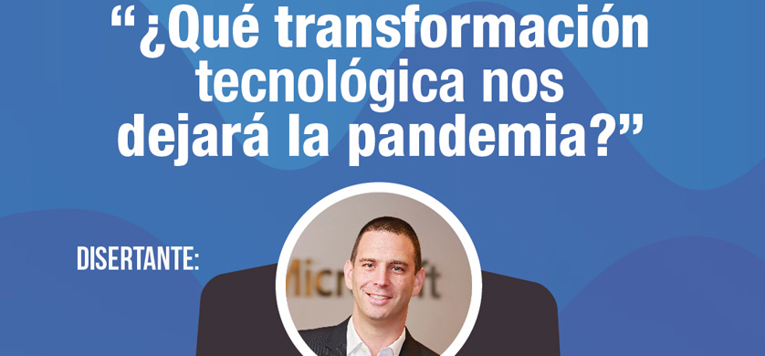 Charla en UCES: ¿Que transformación tecnológica nos dejará la pandemia?