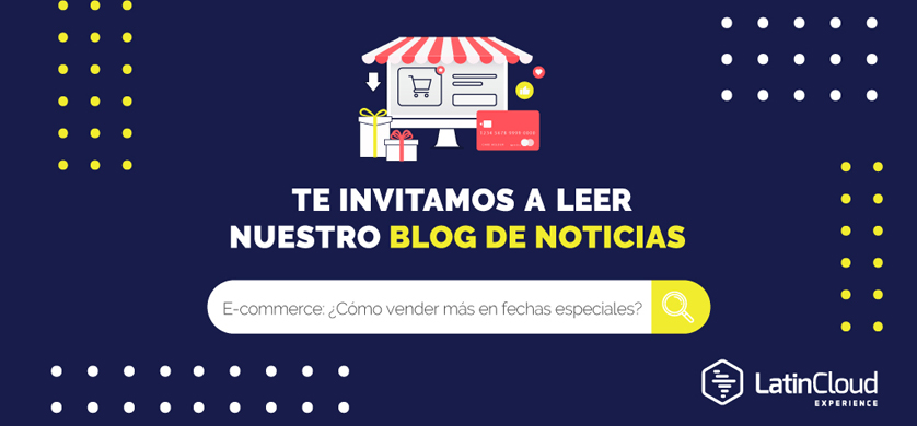 E-commerce: ¿Cómo aprovechar las fechas especiales para vender más?