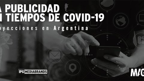 Magna: las proyecciones de inversión publicitaria en argentina en tiempos de Coronavirus