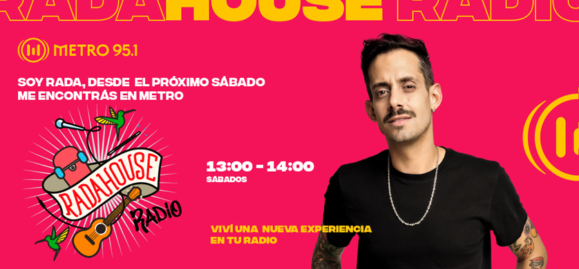 Metro 95.1 estrena Radahouse Radio