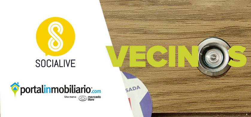 Socialive Chile presenta "Vecinos", su trabajo para Portal Inmobiliario