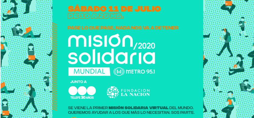 Metro 95.1 presenta la Misión Solidaria 2020
