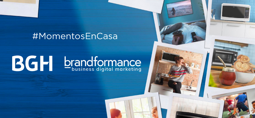 "#MomentosEnCasa", la campaña 361° de BGH y Brandformance