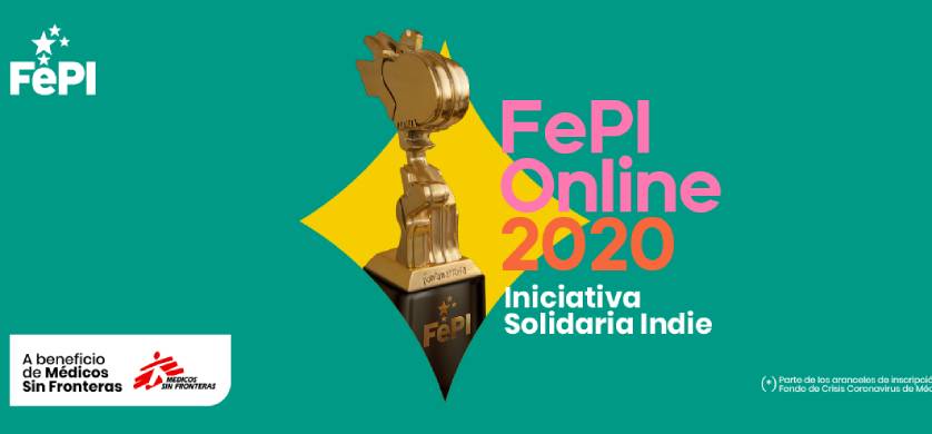 Se anunció el FePI Online 2020 "Iniciativa Solidaria Indie"