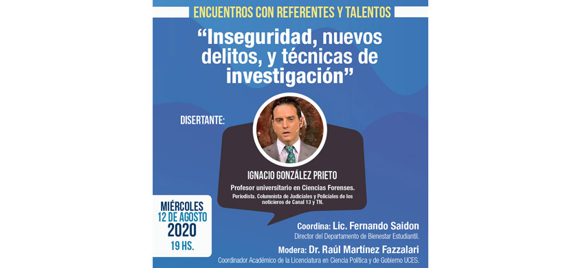 UCES presenta una nueva edición de "Encuentros con referentes y talentos"