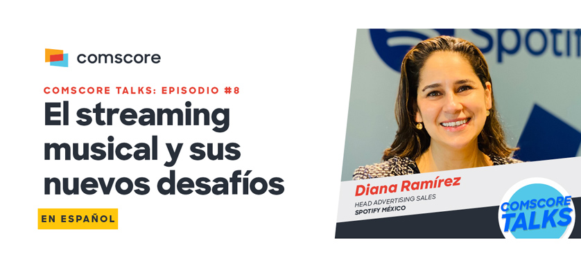 Nuevo episodio de Comscore Talks en Español