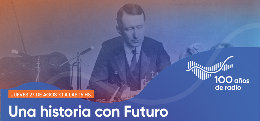 Radio y Televisión Argentina celebra los cien años de la radio