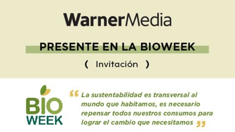 WarnerMedia estará presente en la BIOWEEK