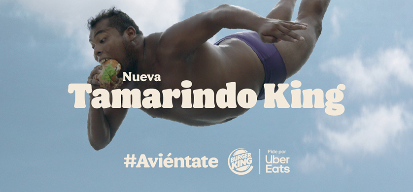 Campaña de Burger King en México: “Solo para los que se avientan"