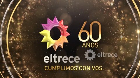 Eltrece está de festejo: "Cumplimos 60 años. Cumplimos con vos"