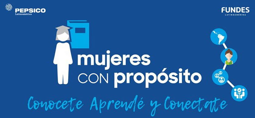 PepsiCo lanza una nueva edición de "Mujeres con Propósito"