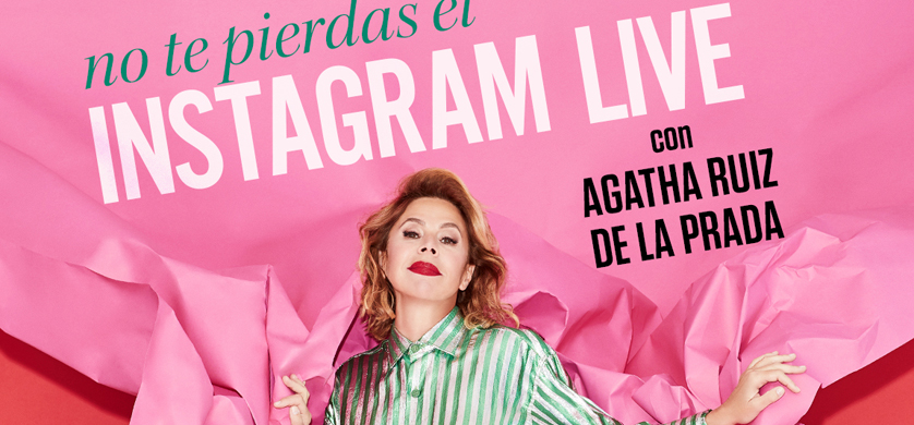 Lifetime presenta un IG live con Agatha Ruiz de la Prada
