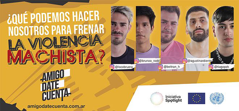 #AmigoDateCuenta: la campaña que le habla a los varones sobre violencia de género