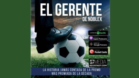Revista G7 presenta el podcast “El Gerente de Noblex”