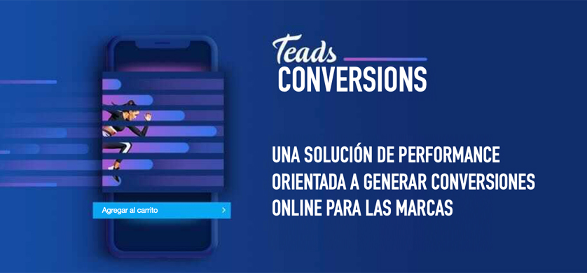 Teads presenta “Teads Conversions”