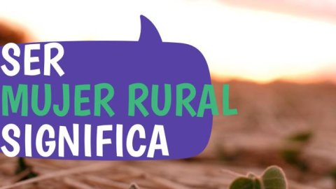 Campaña de la Red Mujeres Rurales en su día