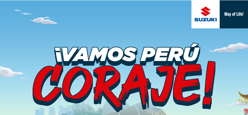 "Vamos Perú coraje", la campaña de Suzuki que alienta a los peruanos