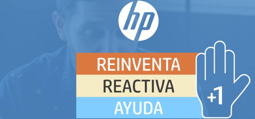 HP lanzó la campaña "Reinventa, Reactiva y Ayuda"