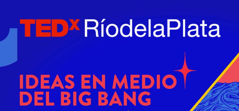 En noviembre llega una nueva edición de TEDxRíodelaPlata 2020