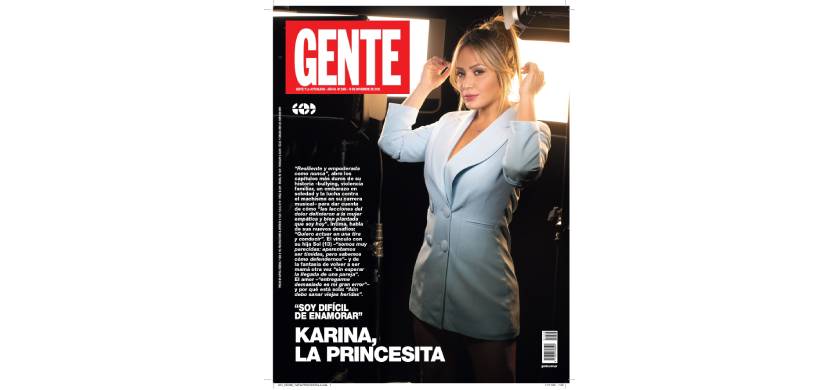 Karina la princesita se confiesa en GENTE: "Soy difícil de enamorar"