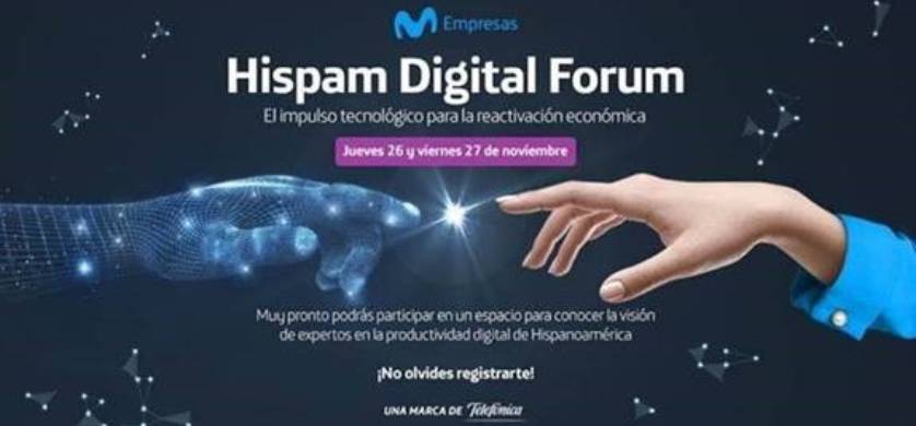Empresarios de Latinoamérica se reúnen en el Movistar Empresas Hispam Digital Forum