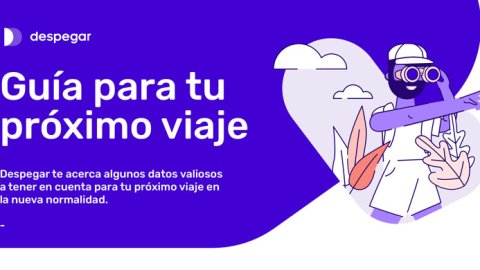 Despegar lanzó una guía de protocolos para que viajar sea más fácil