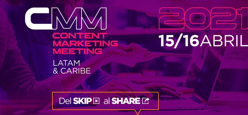 Llega el primer Content Marketing Meeting de la región
