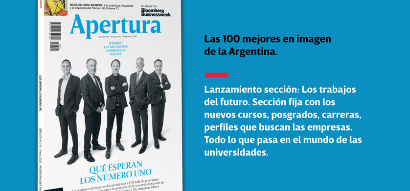 Revista Apertura prepara un especial con las 100 empresas más admiradas