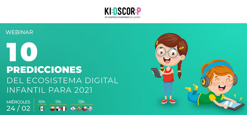10 Predicciones del Ecosistema Digital Infantil para 2021