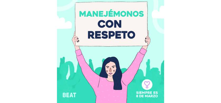"Manejémonos con respeto", la campaña de Beat por el Día de la Mujer