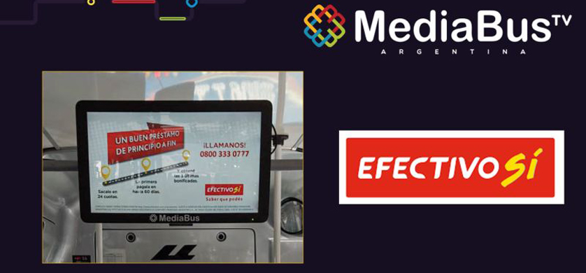 Efectivo Sí se suma a MediaBusTV Argentina