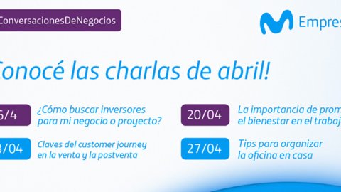 Movistar Empresas presenta la agenda de charlas de abril