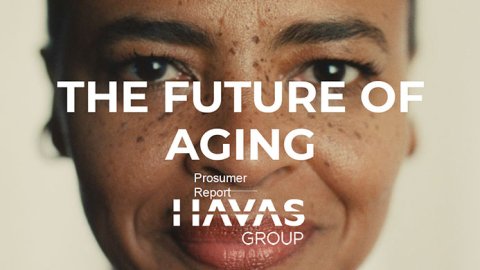Havas: Ser o sentirse viejo: ¿cómo será envejecer en el futuro?