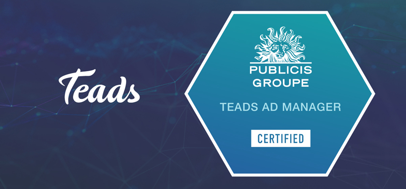 Publicis Groupe recibió la certificación en América Latina de Teads Ad Manager