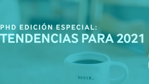 PHD Argentina revela las 5 tendencias para el resto de 2021
