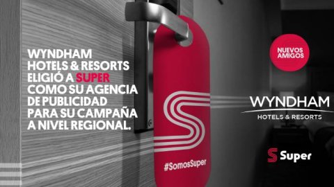 Wyndham Hotels & Resorts eligió a Super como agencia regional
