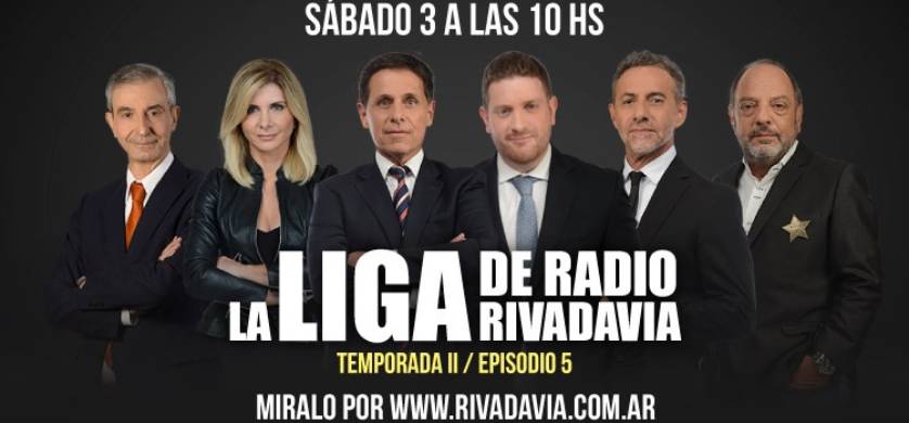 Radio Rivadavia pone al aire el quinto episodio de “La Liga de Radio Rivadavia”