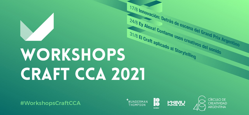 El Círculo de Creatividad Argentina abre su ciclo de Workshops Craft 2021