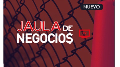 Llegó la tercera temporada de “Jaula de Negocios” a FW