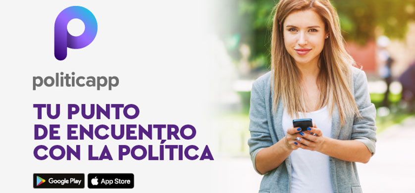 “Tu punto de encuentro con la política”, la nueva campaña de Politicapp