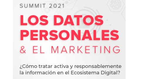 Se viene el Summit "Los Datos Personales y el Marketing"