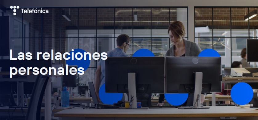 Estudio de Telefónica destaca la importancia de las conexiones humanas