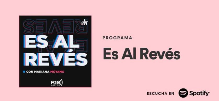 Radio 10 estrena el podcast “Es al revés”, conducido por Mariana Moyano