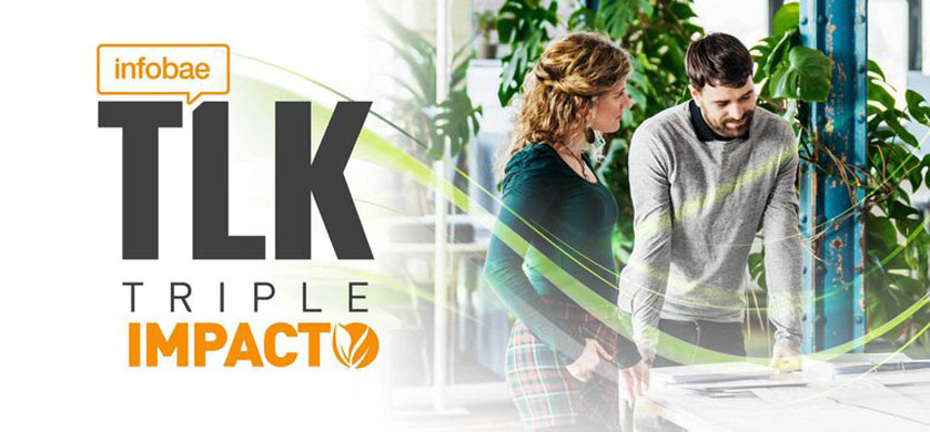 “Infobae Talks: triple impacto”, estrategias sustentables en compromiso con la sociedad