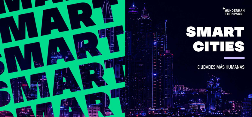 Smart Cities, ciudades más humanas tras la pandemia