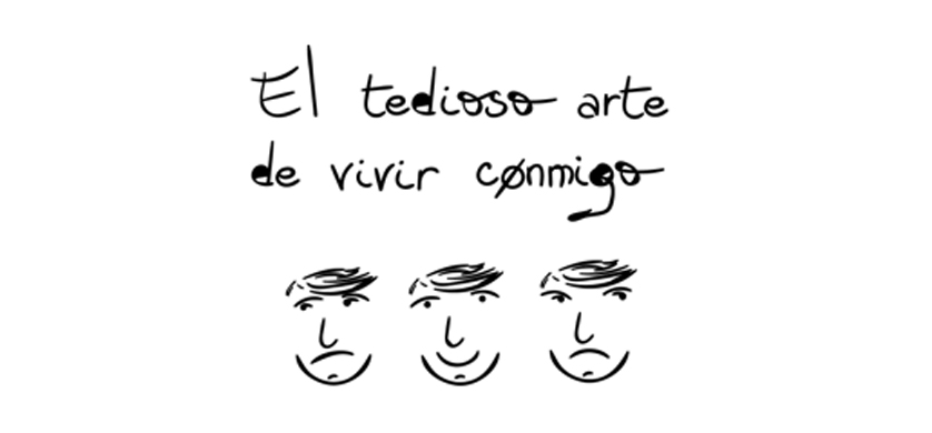 Nueva micro serie en FW: “El Tedioso Arte de Vivir Conmigo”