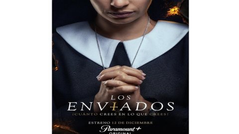 Paramount+ estrena su serie original “Los Enviados”